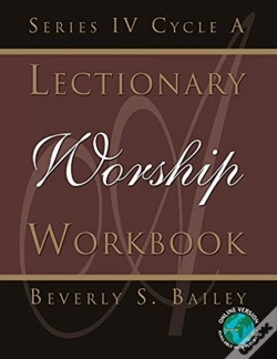 Capa do artigo Lectionary Worship Workbook, Series Iv, Cycle A