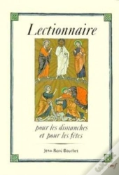 Lectionnaire Pour Les Dimanches Et Pour Les Fêtes