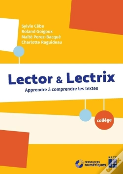 Capa do artigo Lector & Lectrix : Apprendre À Comprendre Les Textes ; Collège (Édition 2023)