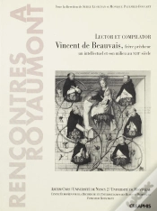 Capa do artigo Lector Et Compilator - Vincent De Beauvais, Frère Prêcheur