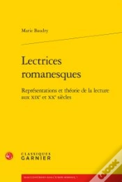 Capa do artigo Lectrices Romanesques ; Représentations Et Théorie De La Lecture Aux Xixe Et Xxe Siècles