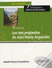 Lectura De 'Los Rios Profundos' De José Maria Arguedas