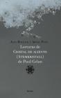 Lecturas De Cristal De Aliento (Atemkristall) De Paul Celan - Preview
