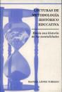 Lecturas De Metodología Histórico-Educativa. Hacia Una Historia De Las Mentalidades - Preview
