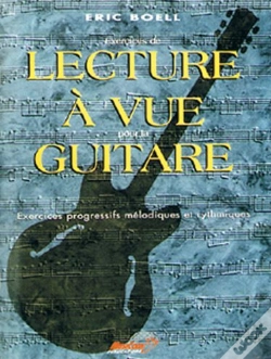 Capa do artigo Lecture À Vue Guitare ; Exercices Progressifs Méthodiques Et Rythmiques