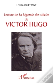 Lecture De La Légende Des Siècles De Victor Hugo