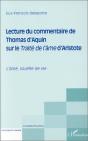 Lecture Du Commentaire De Thomas D'Aquin Sur Le Traita De L'Âme D'Aristote ; L'Âme Souffle De Vie - Preview