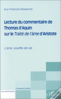 Capa do artigo Lecture Du Commentaire De Thomas D'Aquin Sur Le Traita De L'Âme D'Aristote ; L'Âme Souffle De Vie