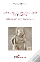 Lecture Du Protagoras De Platon