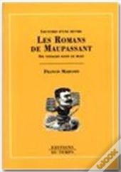 Lecture D'Une Oeuvre Les Romans De Maupassant Six Voyages Dans Le Bleu