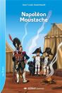 Lecture En Tete; Napoléon Moustache ! Cm1, Cm2 ; Roman - Preview