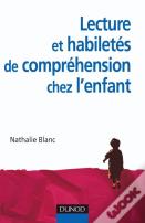 Lecture Et Habiletés De Compréhension Chez L'Enfant