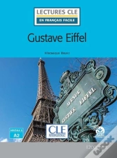 Lecture Gustave Eiffel Niveau A2