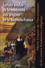 Lecture Inédite De La Modernité Aux Origines De La Nouvelle-France - Preview