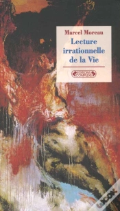 Capa do artigo Lecture Irrationnelle De La Vie