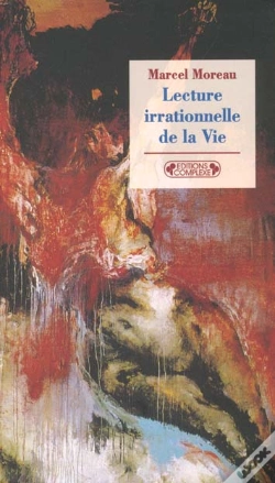 Capa do artigo Lecture Irrationnelle De La Vie