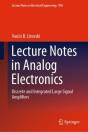 Lecture Notes In Analog Electronics - Preview