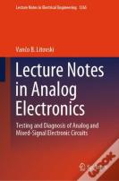 Lecture Notes In Analog Electronics