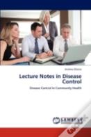 Lecture Notes In Disease Control