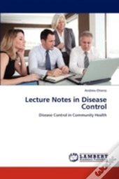 Lecture Notes In Disease Control