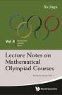 Lecture Notes On Mathematical Olympiad Courses: For Senior Section - Volume 1 - Preview