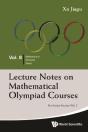 Lecture Notes On Mathematical Olympiad Courses: For Senior Section - Volume 2 - Preview