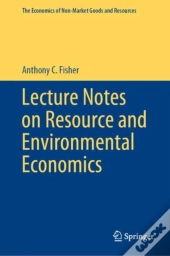 Lecture Notes On Resource And Environmental Economics
