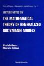 Lecture Notes On The Mathematical Theory Of Generalized Boltzmann Models - Preview