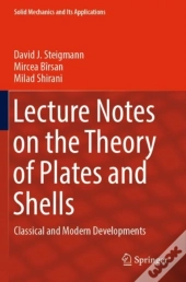 Lecture Notes On The Theory Of Plates And Shells