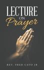 Lecture  On  Prayer - Preview