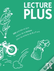 Capa do artigo Lecture Plus ; 300 Activités Et Jeux Autour De La Lecture Pour Les 5/7 Ans