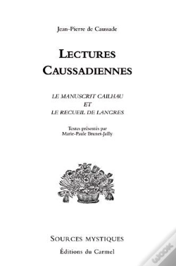 Capa do artigo Lectures Caussadiennes ; Le Manuscrit Cailhau Et Le Recueil De Langres