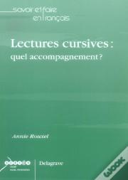 Lectures Cursives : Quel Accompagnement ?