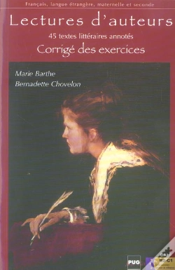 Capa do artigo Lectures D'Auteurs ; 45 Textes Litteraires Annotes ; Corrige Des Exercices