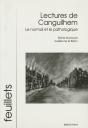 Lectures De Canguilhem ; Le Normal Et Le Pathologique - Preview