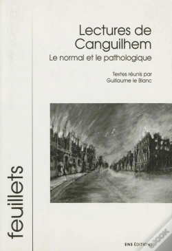Capa do artigo Lectures De Canguilhem ; Le Normal Et Le Pathologique
