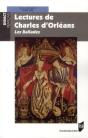 Lectures De Charles D'Orléans ; Les Ballades - Preview