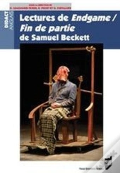 Lectures De Endgame ; Fin De Partie, De Samuel Beckett