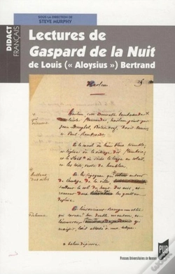 Capa do artigo Lectures De Gaspard De La Nuit, De Louis (« Aloysius » ) Bertrand