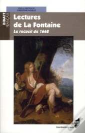 Lectures De La Fontaine ; Le Recueil De 1668