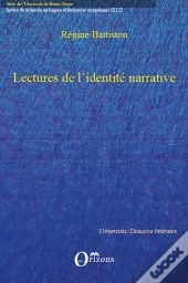 Lectures De L'Identité Narrative
