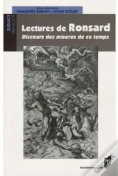 Lectures De Ronsard ; Discours Des Misères De Ce Temps