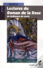 Lectures Du Roman De La Rose De Guillaume De Lorris