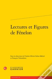 Lectures Et Figures De Fenelon
