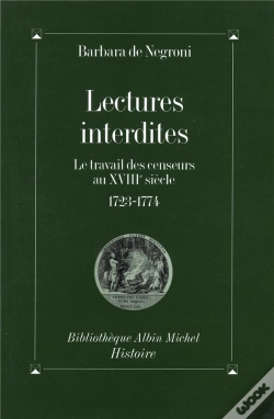 Capa do artigo Lectures Interdites ; Le Travail Des Censeurs Au Xviii Siècle