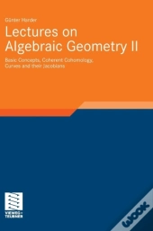 Lectures On Algebraic Geometry Ii