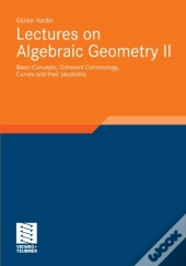 Lectures On Algebraic Geometry Ii