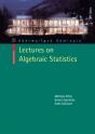 Lectures On Algebraic Statistics - Preview