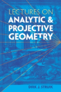 Lectures On Analytic And Projective Geometry - Preview