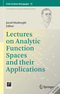 Capa do artigo Lectures On Analytic Function Spaces And Their Applications
